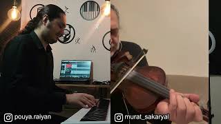 Canımın Içi 🎹🎻..Keman : Murat_Sakaryal . : Pouya.raiyan ...