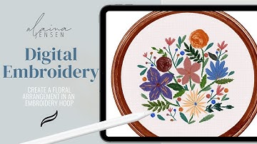 Digital Embroidery in Procreate - Make a Floral Arrangement in an Embroidery Hoop