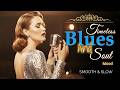 Timeless Blues &amp; Soul Mood 🥁 Golden Era Soul Vibes — Relaxing Midnight Blues