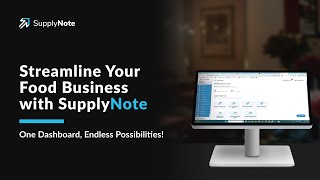 Introduction to SupplyNote || Revolutionize Your Restaurant's Supply Chain
