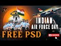 Indian Air Force Free PSD Download | Photoshop Templates for Poster Design 2025 | Free PSD