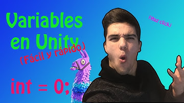 Unity 3d Como programar con variables Fácil y Rápido 🚀