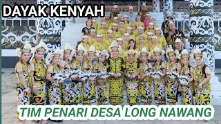 TARIAN DAYAK KENYAH DESA LONG NAWANG KABUPATEN MALINAU