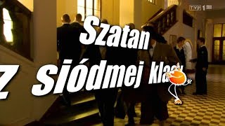 Lato, lato – Gasz, Serdiukow, Hołdys, Fajge, Jaźwiec, Dębski (z serialu „Szatan z siódmej klasy”) 