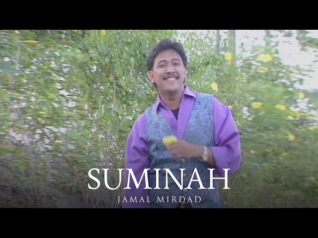 Jamal Mirdad - Suminah (Official Music Video) class=