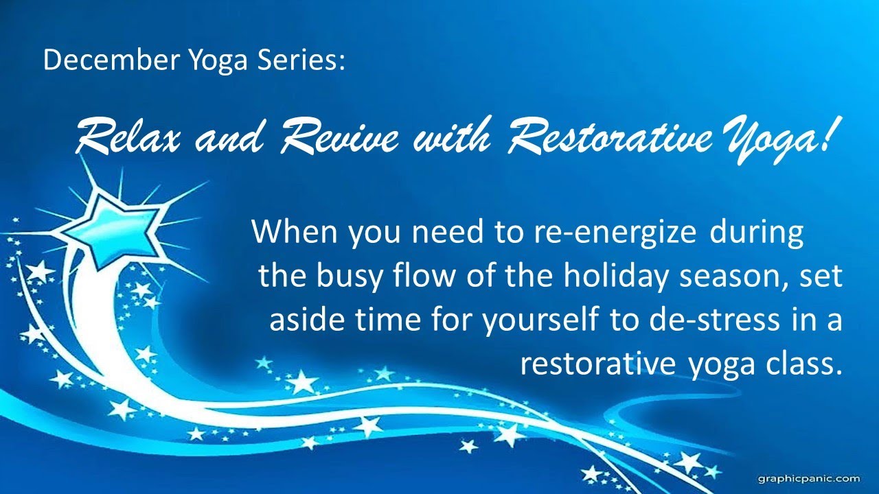 Relax and Revive Restorative Yoga YouTube