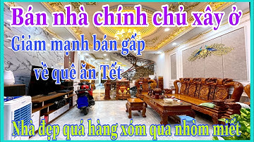 Sốc ! về ăn tết với gia đình nên quyết định giảm mạnh bán gấp tặng luôn nội thất #bánnhàthuậnan(#6)