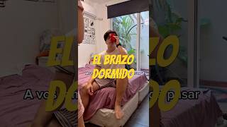 Cuando se te duerme el brazo… #shorts #humor