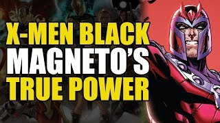 Magneto's True Power! (XMen Black: Magneto)