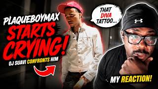 OJay Suave EXPOSED PlaqueBoyMax Me The Boys React