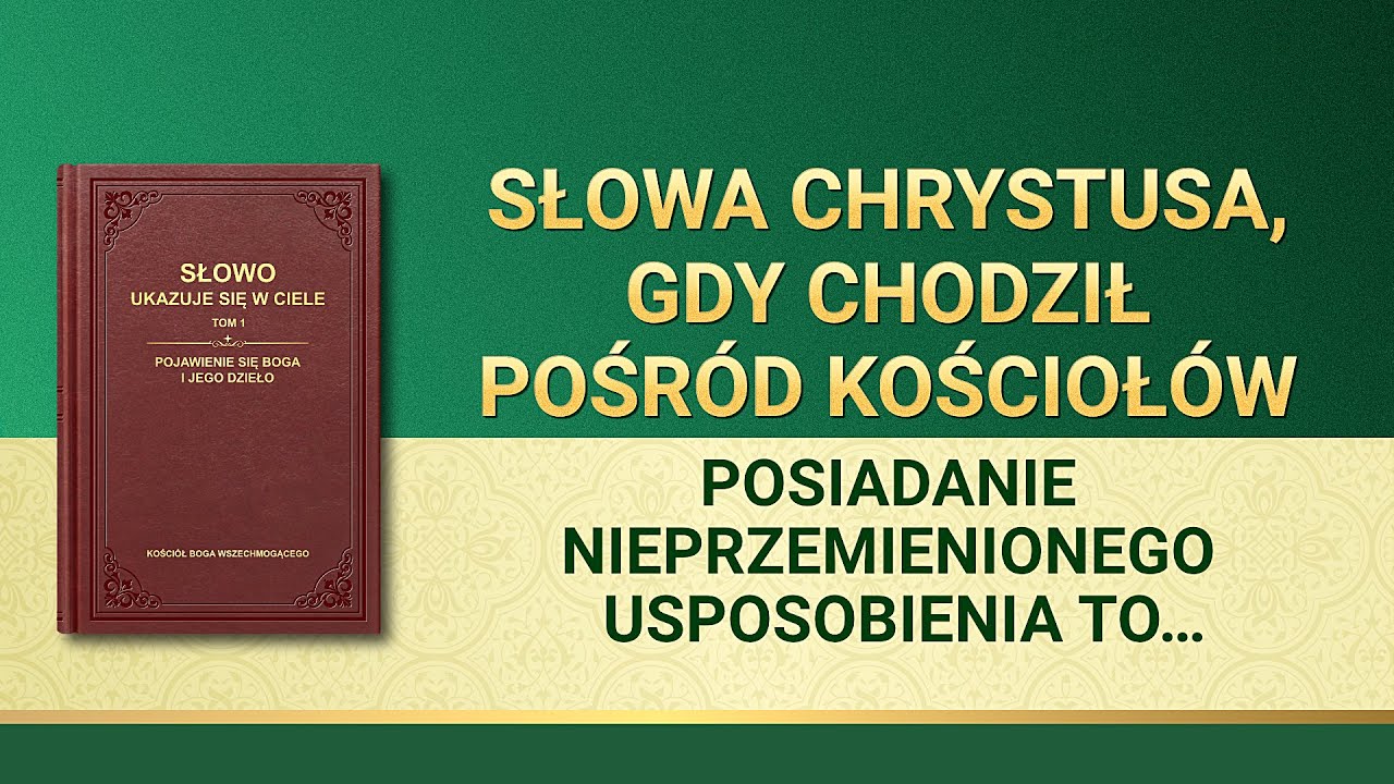Słowo Boże | „Posiadanie nieprzemienionego usposobienia to pozostawanie w nieprzyjaźni z Bogiem”