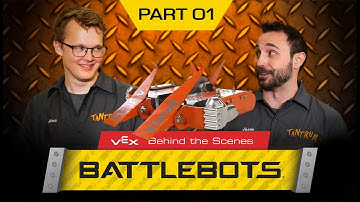 VEX Behind the Scenes BattleBots - Tantrum (pt. 1)