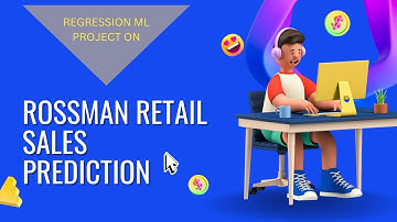 Rossman Retail Sales Prediction.