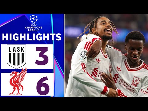 Lask vs Liverpool 3-6 Highlights | UEFA Champions League 2026/27