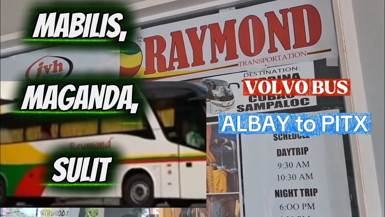 MABILIS ba talaga Ang VOLVO bus Ng RAYMOND TRANSPORTATION??BICOL TO PITX night bus ride.