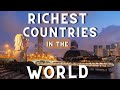 💸 Top 15 Wealthiest Nations on Earth | Global Rich List 2025 🌍💰