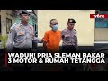 Pria di Sleman Bakar 3 Motor dan Rumah Tetangga gegara Uang Hilang