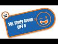 Walk Through Video for SQL Study Group Gift II