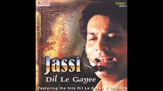 Dil Le Gayee - Dil Le Gayi - Jassi @evergreenmix