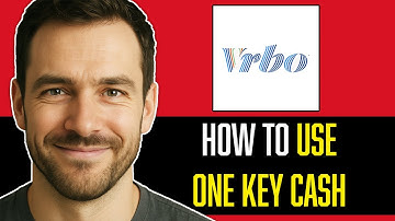HOW TO USE ONE KEY CASH ON VRBO | FULL GUIDE