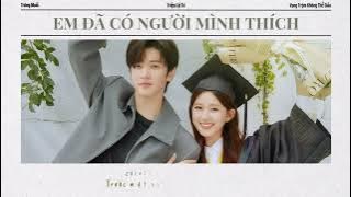 [Vietsub] EM ĐÃ CÓ NGƯỜI MÌNH THÍCH - TRIỆU LỘ TƯ (Vụng Trộm Không Thể Giấu Ost)