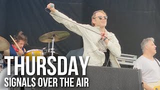 Thursday - Signals Over The Air @ Riot Fest