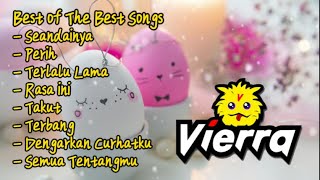 Vierra - Best Of The Best Songs