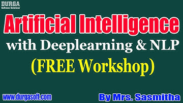 Artificial Intelligence with Deeplearning & NLP (FREE Workshop) || by Sasmitha on 06-09-2020 @10AM