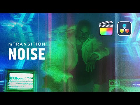 mTransition Noise — 69 Filmic Transition Effects for Final Cut Pro and DaVinci Resolve — MotionVFX