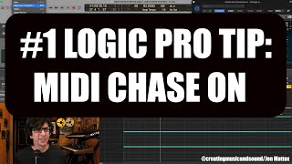 #1 LOGIC PRO TIP: MIDI CHASE ON
