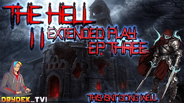 Diablo 1 - The Hell 2 Extended Play Ep. 3! 7-9 Not going well...