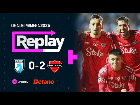 TNT Sports Replay | Deportes Iquique 0-2 Ñublense | Fecha 21
