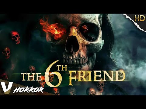 THE 6TH FRIEND | EXCLUSIVE V HORROR MOVIE | FULL HD SCARY FILM | V HORROR
