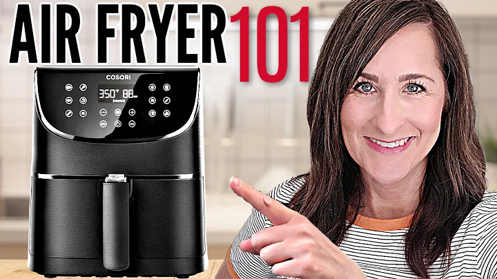 Air Fryer 101 - How to Use an Air Fryer - Beginner...