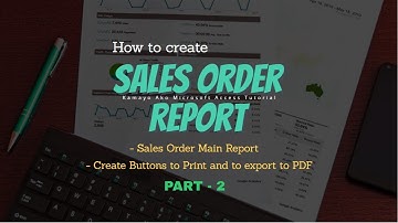 How to create Sales Order Report Part 2