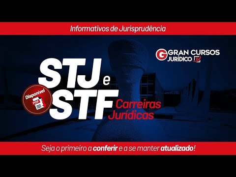 Informativos de Jurisprudência STF e STJ | 3ª Seção do STJ com Rodrigo Pardal