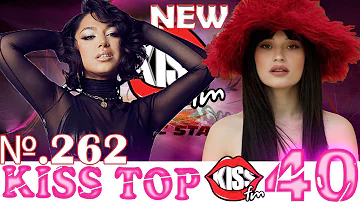 Kiss FM top 40 - Aug. 12, 2023 №262
