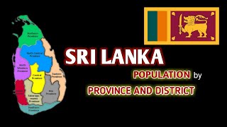 SRI LANKA POPULATION BY PROVINCE AND DISTRICT | 2021