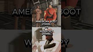 AMERICAN BOOT [PRIME] VS WHITE  SPY [PRIME] #edit #meme #shortvideo #vs #tf2 #fyp #sigma