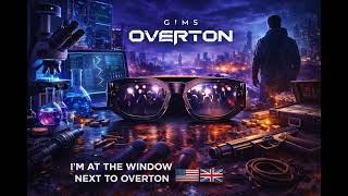 GIMS – OVERTON (Official Music)