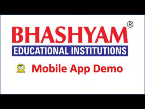 Bhashyam school app demo