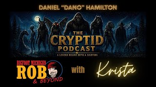 Daniel Hamilton ~ "Legend's Begin with a Sighting"