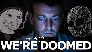 The Internet Is Addicted to Doom