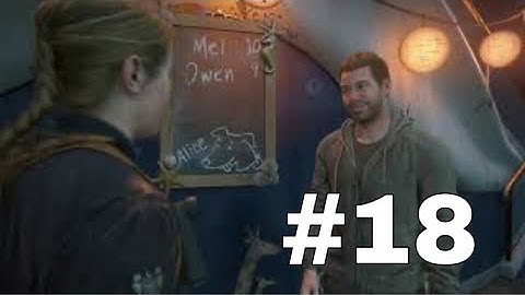 The Last Of Us 2 [#18] - Owen - Gameplay Walkthrough (The Last Of Us Part 2