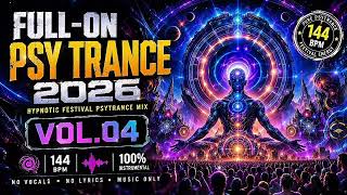 FULL-ON PSY TRANCE 2026 VOL.04 ⚡ Hypnotic Festival Psytrance Mix