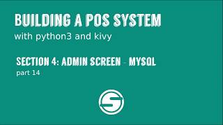 Python/Kivy POS System Part 4:Admin Dashboard(Part 14)