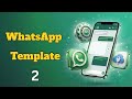 2- WhatsApp Templates  | شرح كامل وسريع 📝⚡