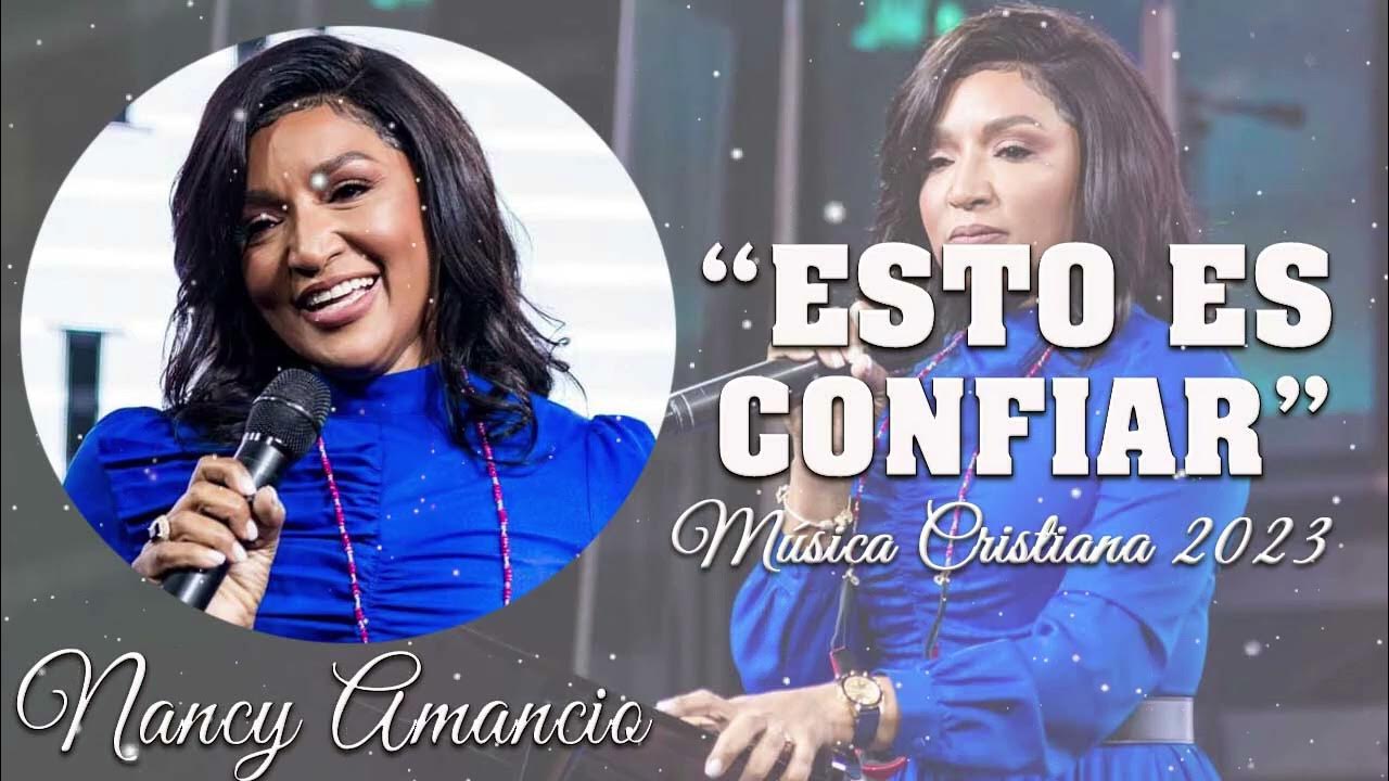 Esto es Confiar Nancy Amancio Sus