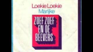 Video thumbnail of "Zoef Zoef En De Bevers - Loekie Loekie"