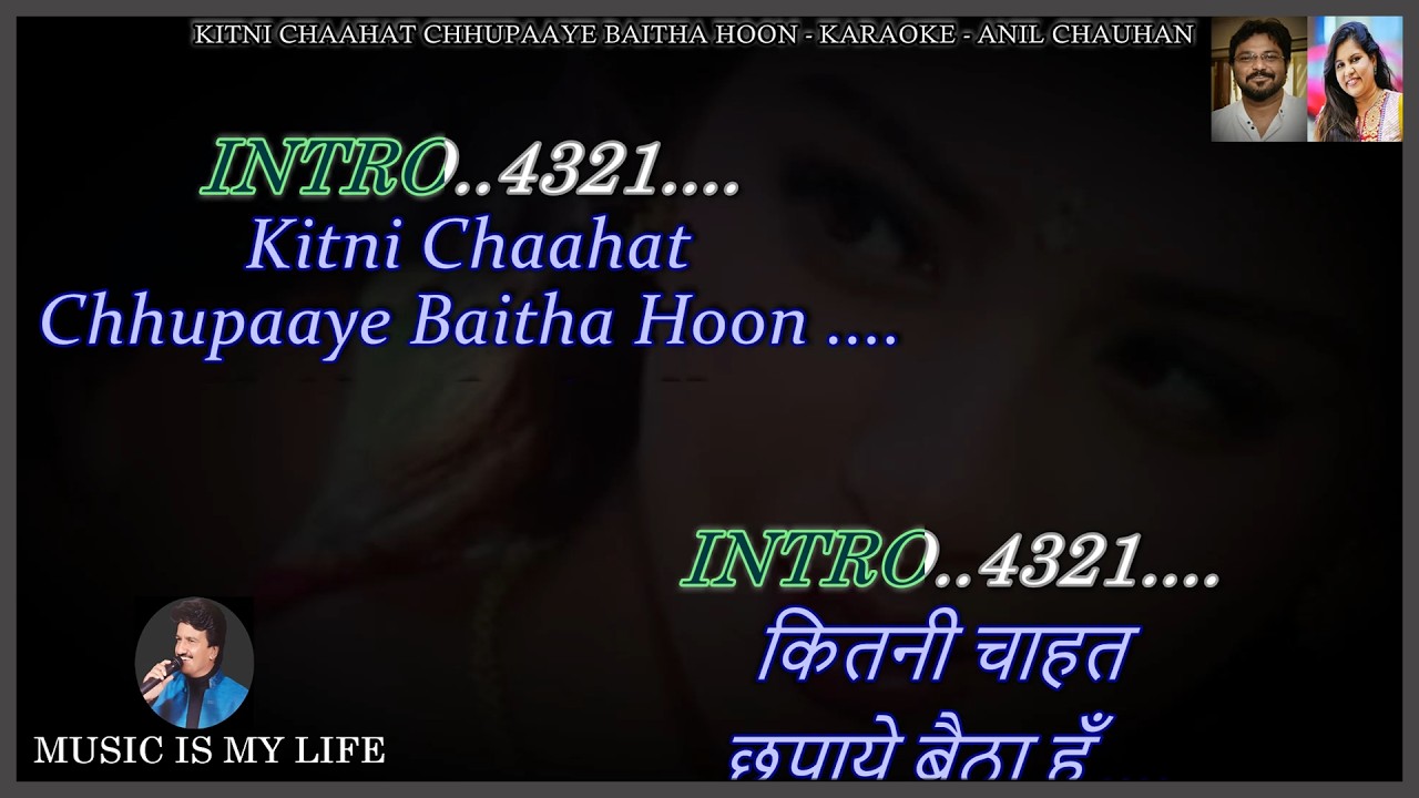 Kitni Chaahat Chhupaye Baitha Hoon Karaoke With Scrolling Lyrics Eng. & हिंदी Kitni Chaahat Chhupaye Baitha Hoon Karaoke With Scrolling Lyrics Eng. & हिंदी